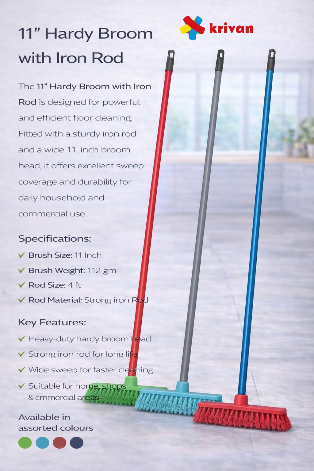 11" Hardy Broom with Iron Rod