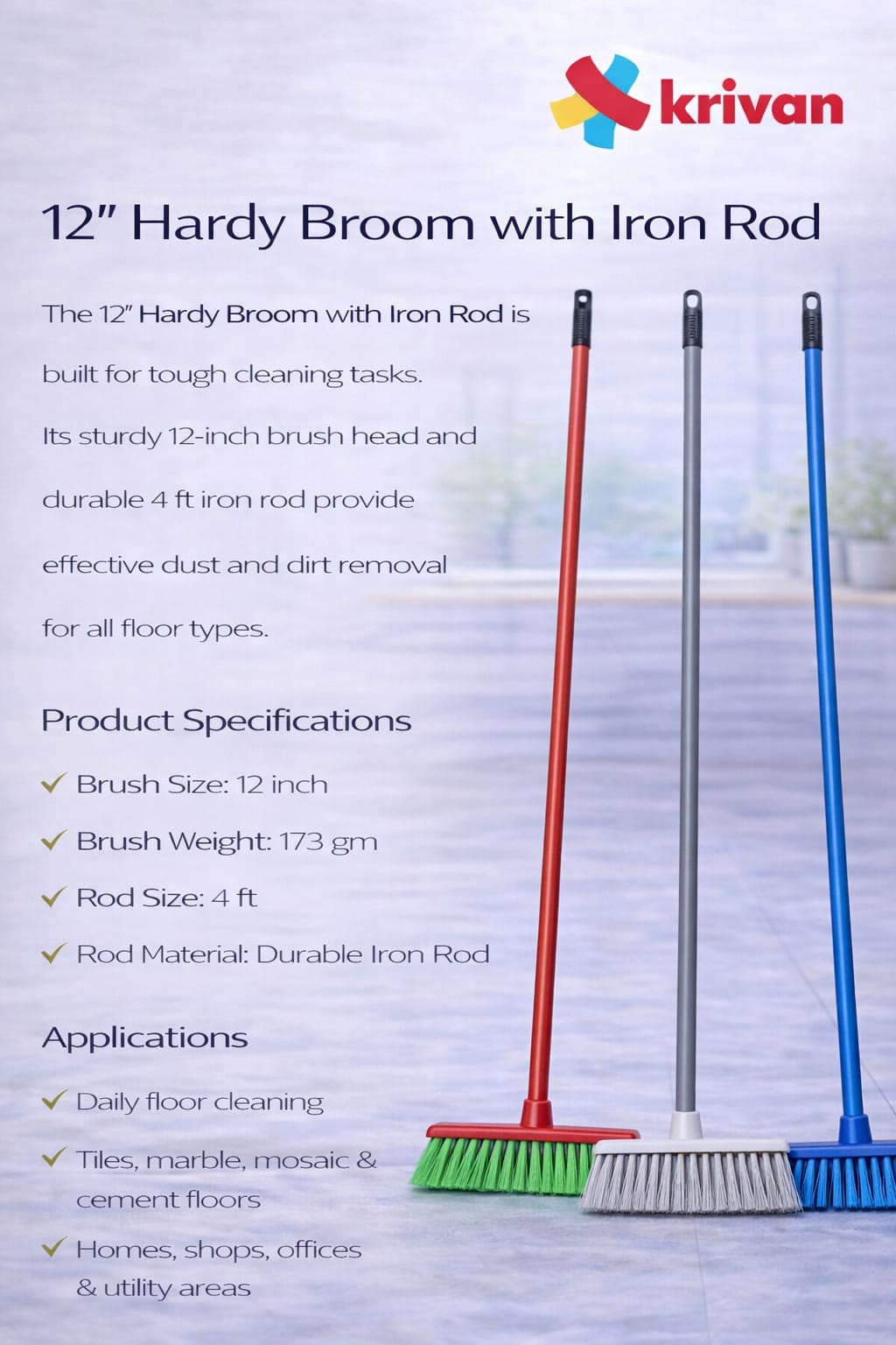 12" Hardy Broom with Iron Rod